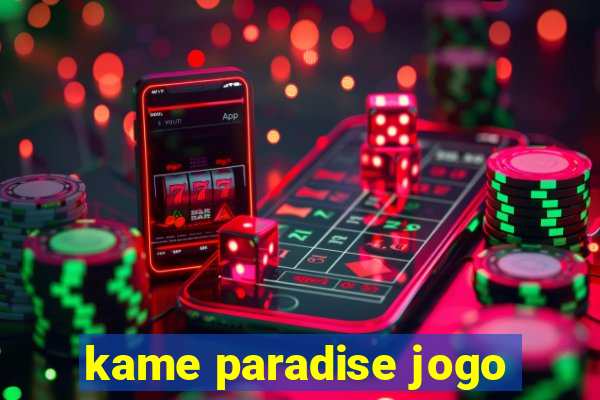 kame paradise jogo